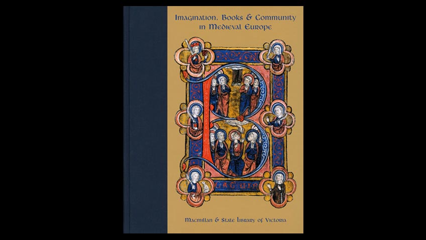 Cover of Imagination, books and community in Medieval Europe Cover of Imagination, books and community in Medieval Europe