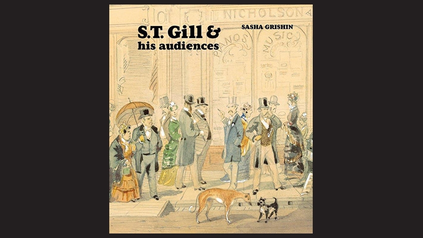 S.T. Gill and his audiences – Sasha Grishin book cover