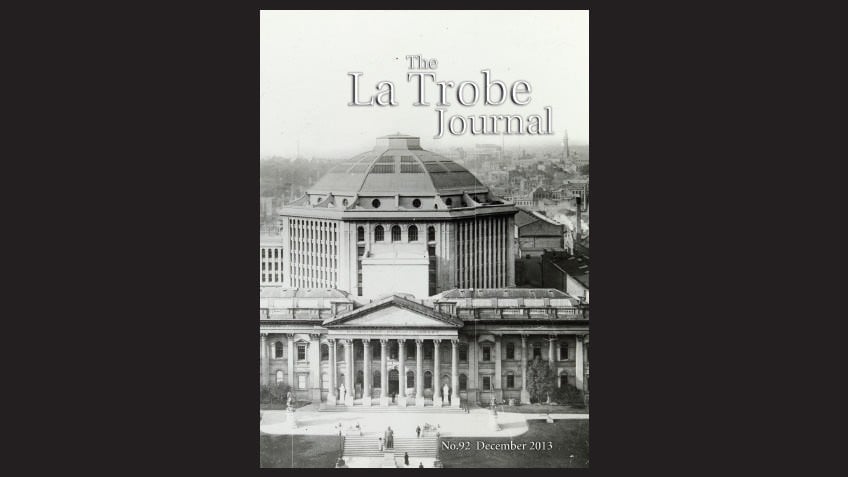 La Trobe Journal issue 92 featuring a black and white historic aerial photo of the State Library