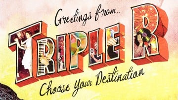 Text: Greetings from Triple R - choose your destination