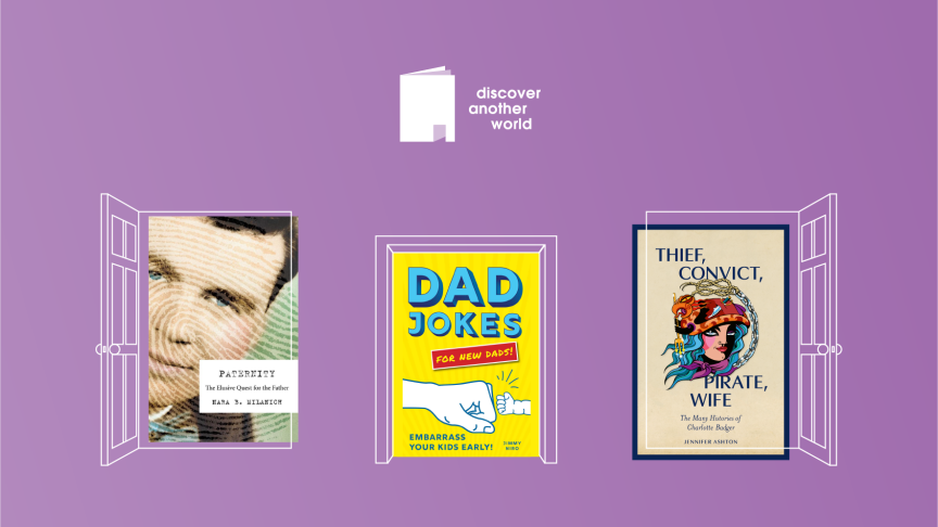 Image with lime green background featuring three book covers: (left to right) Paternity, Dad Jokes and Thief, Convict, Pirate, Wife