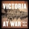 Book cover: Victoria at War 1914–1918 - Michael McKernan